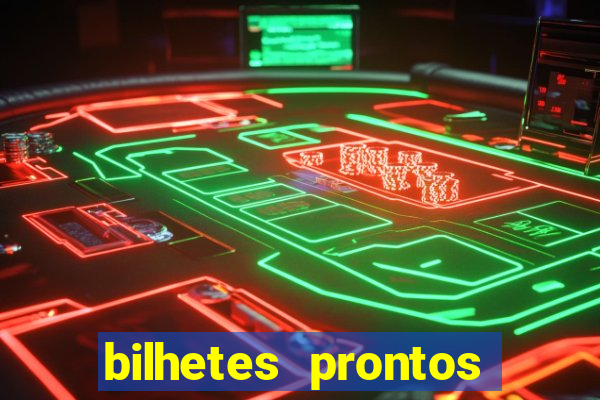 bilhetes prontos futebol hoje